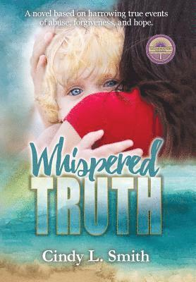 Cindy L Smith, Gaston Deborah - Whispered Truth, Inbunden. Tillgänglighet: Lägg i varukorg