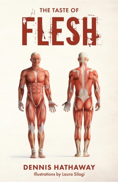 Dennis Hathaway - Taste of Flesh, E-bok