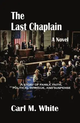 Carl M White - Last Chaplain, Häftad. Tillgänglighet: Lägg i varukorg