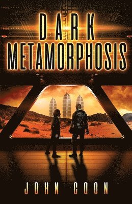 John Coon - Dark Metamorphosis, Häftad