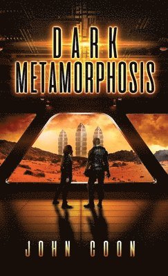 John Coon - Dark Metamorphosis, Inbunden