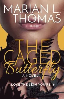 Marian L. Thomas - The Caged Butterfly, Häftad. Tillgänglighet: Lägg i varukorg