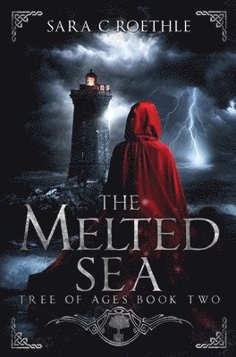 Sara C Roethle - Melted Sea, Inbunden