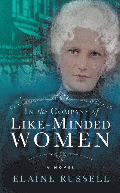 Elaine Russell - In the Company of Like-Minded Women, E-bok