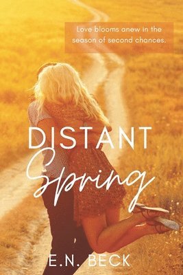 E N Beck - Distant Spring, Häftad