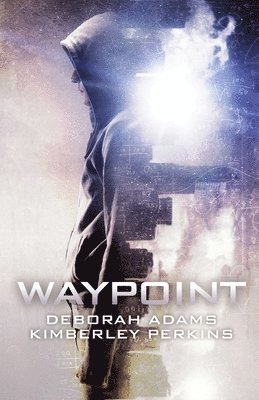 Deborah Adams, Kimberley Perkins - Waypoint, Häftad