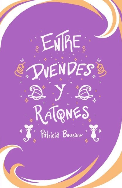 Patricia Bossano, M. Virginia Cinquegrani - Entre Duendes Y Ratones, E-bok. Tillgänglighet: Lägg i varukorg