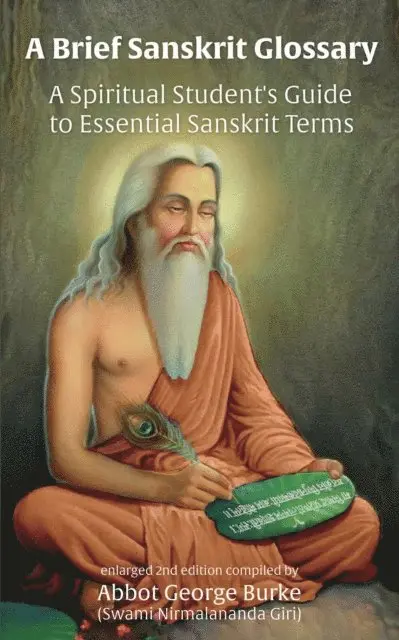 Abbot George Burke - Brief Sanskrit Glossary: A Spiritual Student's Guide to Essential Sanskrit Terms, E-bok. Tillgänglighet: Lägg i varukorg