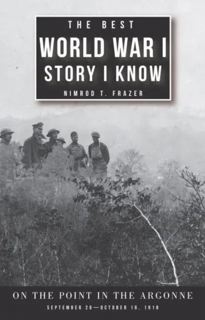 Nimrod Thompson Frazer - Best World War I Story I Know, E-bok. Tillgänglighet: Lägg i varukorg