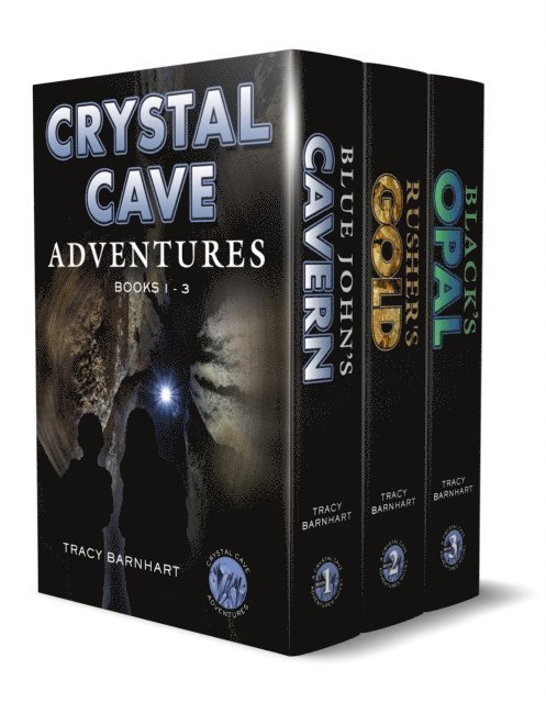 Tracy Diane - Crystal Cave Adventures Box Set Books 1-4: Blue John's Cavern, Rusher's Gold, Black's Opal, Egeran's Mountain, E-bok