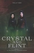 Crystal And Flint