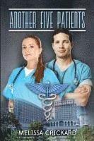 Melissa Crickard - Another Five Patients, Häftad. Tillgänglighet: Lägg i varukorg