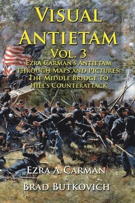 Ezra a Carman, Brad Butkovich - Visual Antietam Vol. 3, Häftad. Tillgänglighet: Lägg i varukorg