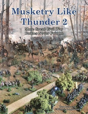 Bradley Butkovich - Musketry Like Thunder 2, Häftad. Tillgänglighet: Lägg i varukorg