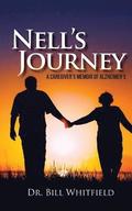 Nell's Journey: A Caregiver's Memoir of Alzheimer's