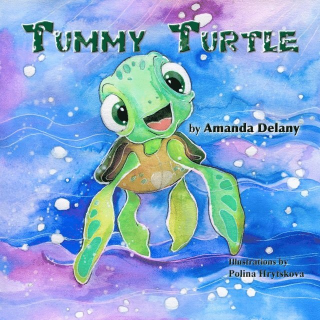 Amanda Delany - Tummy Turtle, E-bok