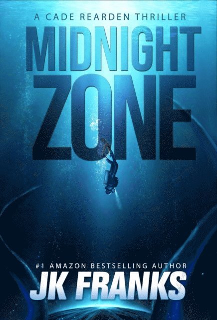 JK Franks - Midnight Zone a Cade Rearden Thriller, E-bok