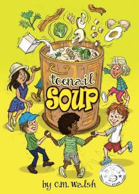 C M Walsh, C M Walsh - Toenail Soup, Häftad