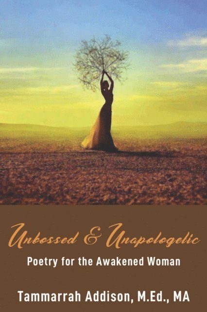 Tammarrah Addison - Unbossed & Unapologetic, E-bok
