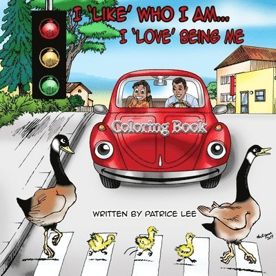 Patrice Lee - I Like Who I Am, I Love Being Me! Coloring Book, Häftad. Tillgänglighet: Lägg i varukorg
