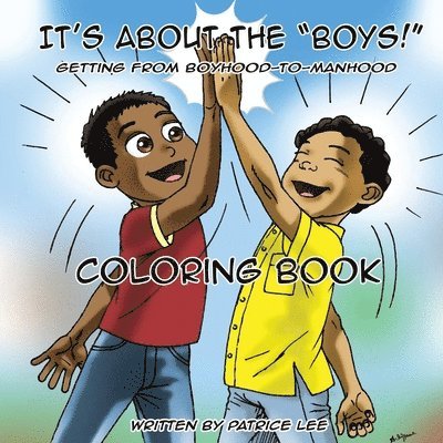 Patrice Lee - "It's About The BOYS!" Coloring Book, Häftad. Tillgänglighet: Lägg i varukorg