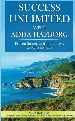 Adda Hafborg - Success Unlimited with Adda Hafborg, Häftad. Tillgänglighet: Lägg i varukorg