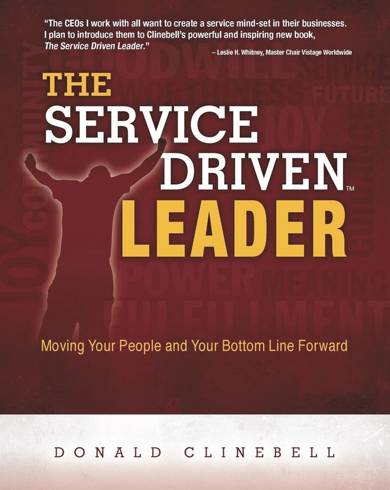 Donald Clinebell - Service Driven Leader, Häftad