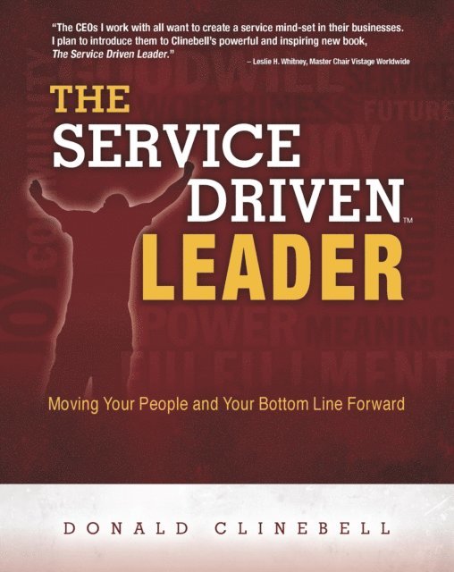 Donald Clinebell - Service Driven Leader, E-bok. Tillgänglighet: Lägg i varukorg