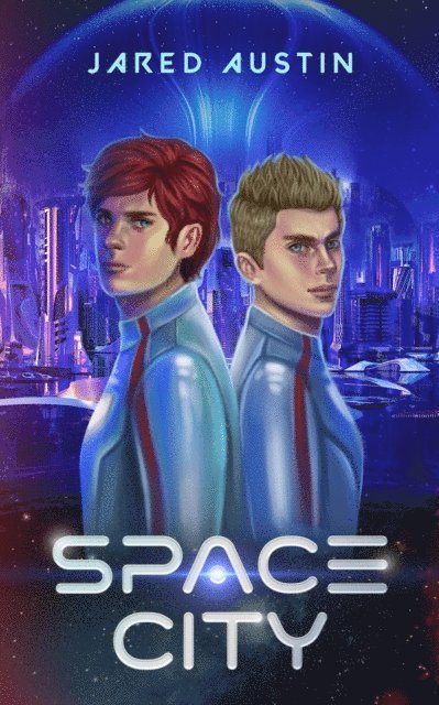Jared Austin - Space City, E-bok