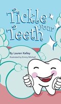 Tickle Your Teeth (Hardcover)