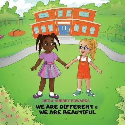 Dee Edwards, Aubrey Edwards - We Are Different and We Are beautiful, Häftad. Tillgänglighet: Lägg i varukorg