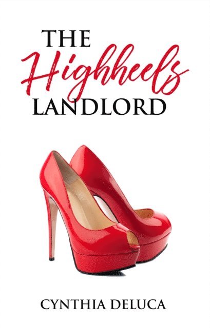 Cynthia DeLuca - High Heels Landlord, E-bok. Tillgänglighet: Lägg i varukorg