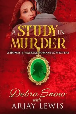 Arjay Lewis, Debra Snow - A Study In Murder: A Homes & Watkins Romantic Mystery, Häftad. Tillgänglighet: Lägg i varukorg