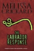 Melissa Crickard - The Labrador Response, Häftad. Tillgänglighet: Lägg i varukorg