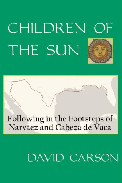 David Carson - Children of the Sun, E-bok