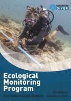 Chad M Scott, Rahul Mehrotra, Pau Urgell - Ecological Monitoring Program, Indo Pacific, Häftad