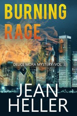 Jean Heller - Burning Rage, Häftad