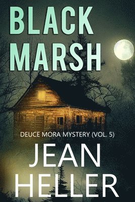 Jean Heller - Black Marsh, Häftad
