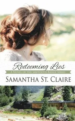 Samantha St Claire - Redeeming Lies, Häftad. Tillgänglighet: Lägg i varukorg