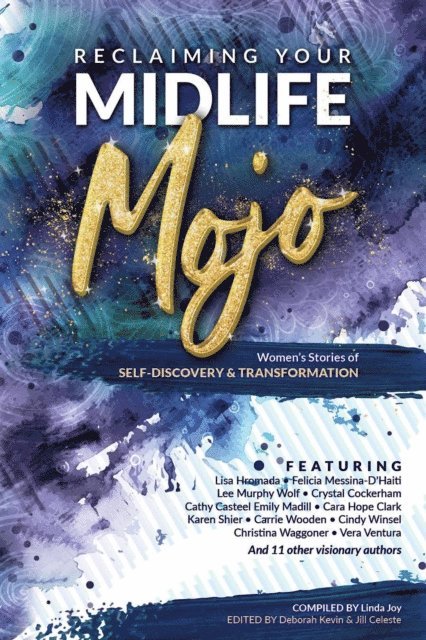 Linda Joy - Reclaiming Your Midlife Mojo, E-bok