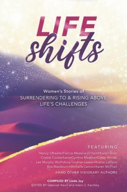 Linda Joy - Life Shifts, E-bok
