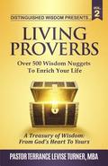 Distinguished Wisdom Presents. . . Living Proverbs-Vol.2