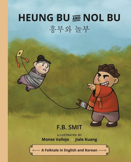 FB Smit - Heung Bu and Nol Bu, E-bok