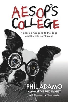 Phil Adamo - Aesop's College, Häftad. Tillgänglighet: Lägg i varukorg