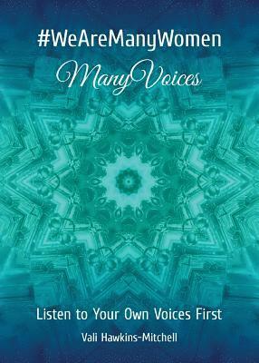 Vali Hawkins-Mitchell - #wearemanywomen: Manyvoices, Häftad