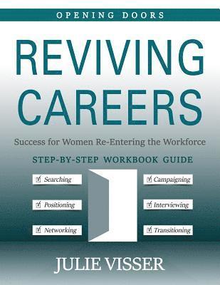 Julie Visser - Reviving Careers: Success for Women Re-Entering the Workforce, Häftad. Tillgänglighet: Lägg i varukorg