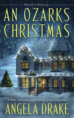 Angela Drake - An Ozarks Christmas, Häftad