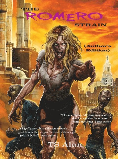 TS Alan - Romero Strain (Author's Edition), E-bok