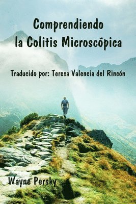 Wayne Persky - Comprendiendo la Colitis Microscópica, Häftad. Tillgänglighet: Lägg i varukorg