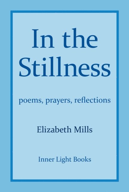 Elizabeth Mills - In The Stillness, E-bok. Tillgänglighet: Lägg i varukorg